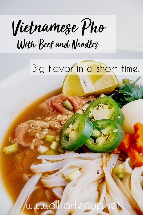 Vietnamese pho with beef and noodles:  big on flavor!